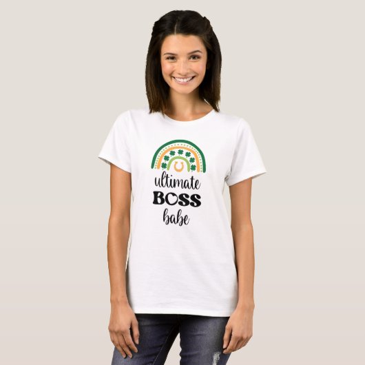 St Patrick's Day Irish Ultimate Boss Babe Rainbow T-shirt (Voorkant volledig)