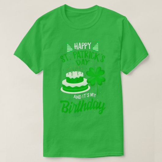 St Patricks Day Ja Het is mijn geboortedag Happy S T-shirt (Design voorkant)