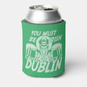St Patricks Day Je moet Iers zijn Blikjeskoeler (Blikje Achterkant)