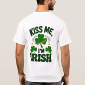 St. Patrick's Day Kiss Me Ik ben Iers Humorous T-shirt (Achterkant)