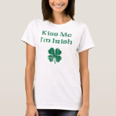 St. Patrick's Day Kiss me T-Shirt (Voorkant)
