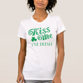 St. Patricks Day Kus Me Dames T-shirt