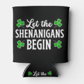St. Patrick's Day Laat de Shenanigans beginnen Blikjeskoeler (Voorkant)