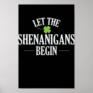 St. Patricks Day Laat de shenanigans beginnen Poster