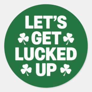 St Patrick's Day Laten we de Ierse klaver opzadele Ronde Sticker