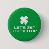 St. Patrick's Day Laten we gaan lukken Ronde Button 5,7 Cm (Voorkant)
