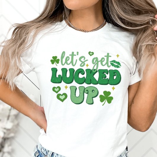 St. Patrick's Day, laten we het leuk vinden T-shirt
