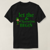 St Patricks Day Let The Shenanigans Begin 2022 Sha T-shirt (Design voorkant)