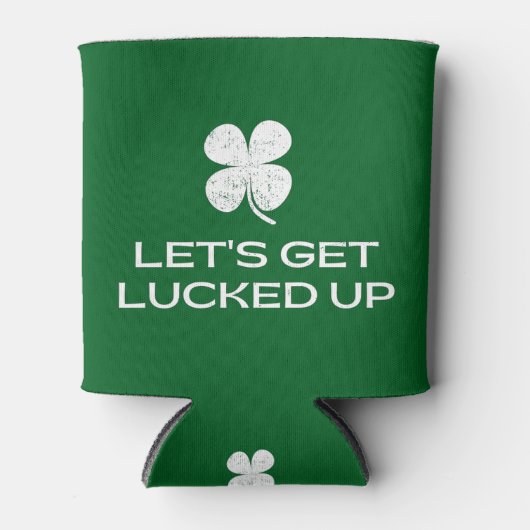 St. Patrick's Day Let's Get Lucked Up Blikjeskoeler (Voorkant)