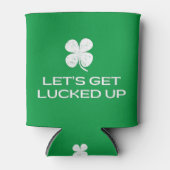 St. Patrick's Day Let's Get Lucked Up Blikjeskoeler (Voorkant)