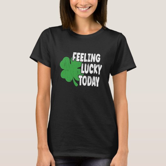St Patrick's Day Lucky Day T-shirt (Voorkant)