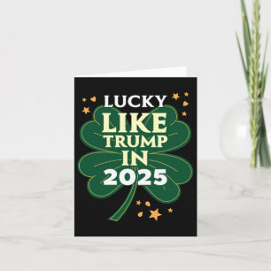 St. Patricks Day - Lucky Like Trump in 2025 - Dona Kaart