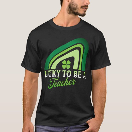 St Patricks Day - Lucky to be a Teacher Rainbow T-shirt (Voorkant)
