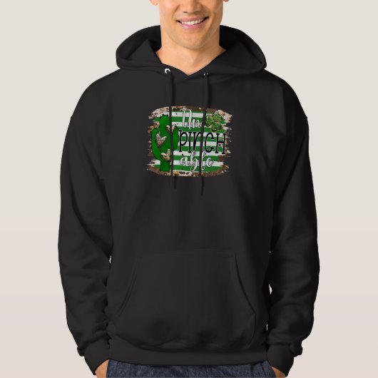 St Patrick's Day Magisch Un Pinch Able Cactus He Hoodie (Voorkant)