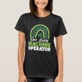 St Patricks Day One Lucky Machine Operator T-shirt (Voorkant)