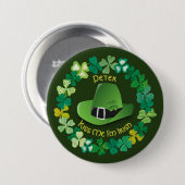 St. Patrick's Day Personalized Kiss Ik ben Iers Ronde Button 7,6 Cm (Voorkant /achterkant)