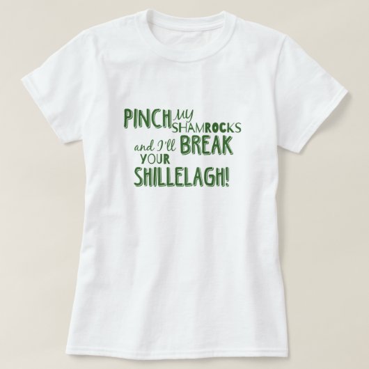 St. Patrick's Day Pinch My Shamrocks T-shirt (Design voorkant)