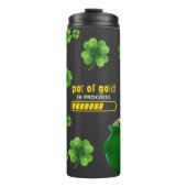 St Patricks Day Pot of Gold In Progress Tumbler Thermosbeker (Voorkant)