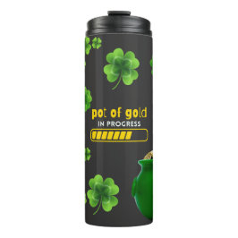 St Patricks Day Pot of Gold In Progress Tumbler Thermosbeker
