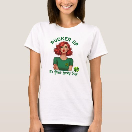 St Patrick's Day Pucker up, het is je geluksdag! T-shirt (Voorkant)