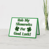 St. Patrick's Day - Rub mijn shamrocks voor goed g Kaart (Voorkant)