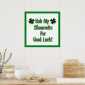 St. Patrick's Day - Rub mijn shamrocks voor goed g Poster (Keuken)
