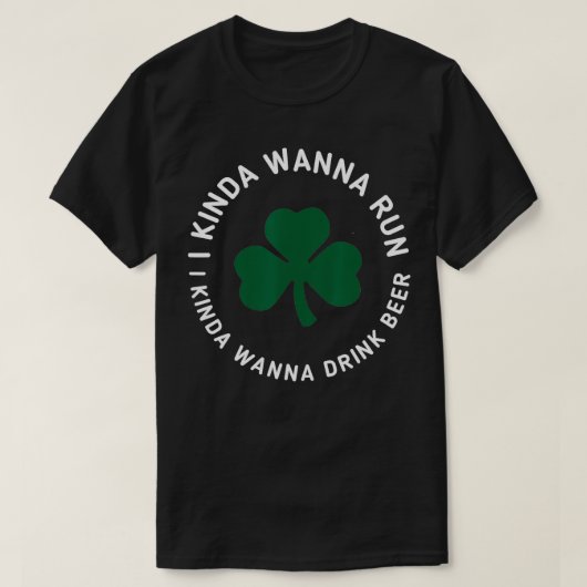 St Patricks Day Running Ik wil Drink Be rennen T-shirt (Design voorkant)