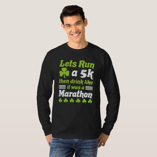 st patricks day running let's run 5k st patricks d t-shirt (Voorkant volledig)
