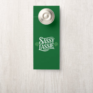 St Patricks Day Sassy Lassie Grappig Iers meisje Deurhanger