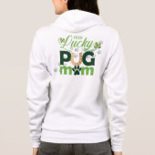 St. Patrick's Day Schattige Een Lucky Pug Mam Hoodie (Achterkant)