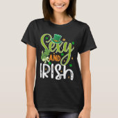 St. Patricks Day, Sexy and Irish Fun T-Shirt (Voorkant)