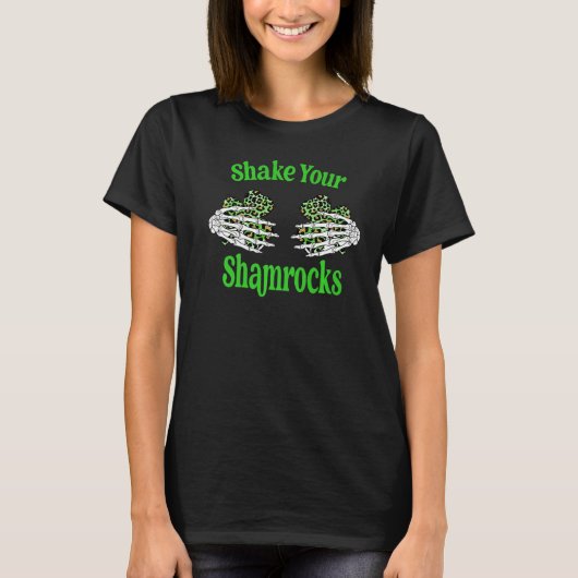 St Patrick's Day Shake Your Shamrocks C T-shirt (Voorkant)
