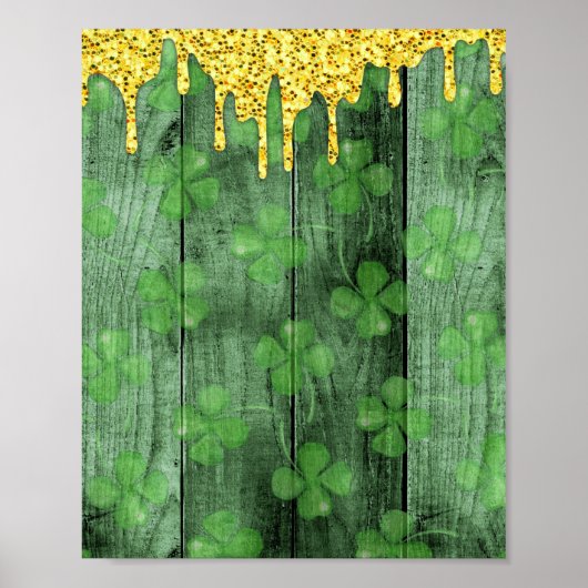 St. Patrick's Day Shamrocks Glitter Gold Drips Poster (Voorkant)