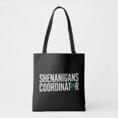 St. Patrick's Day Shenanigan Coordinator Tote Bag (Voorkant)
