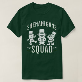 ST PATRICK'S DAY - SHENANIGANS SQUAD T-SHIRT