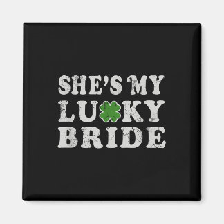 St Patricks Day Shes My Lucky Bride Wedding Shower Magneet