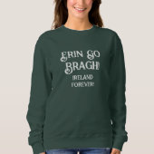 ST. PATRICK'S DAY SWEATSHIRT / ERIN GO BRAGH (Voorkant)