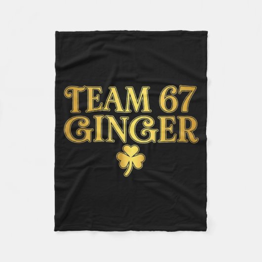 St Patricks Day Team Ginger 67 Six Seven Grappige  Fleece Deken (Voorkant)