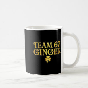 St Patricks Day Team Ginger 67 Six Seven Grappige Koffiemok