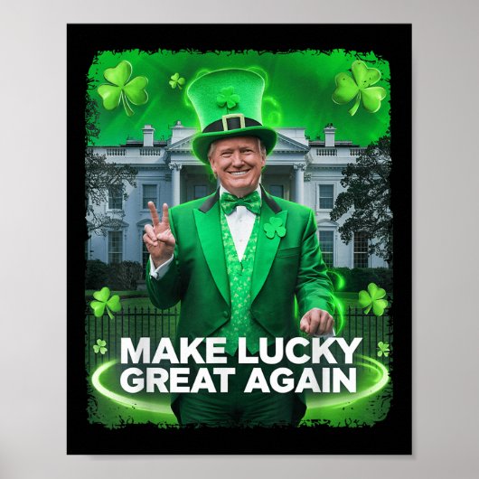 St Patricks Day Trump Leprechaun Pet maakt geluk Poster (Voorkant)
