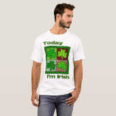 St Patricks Day Vandaag ben ik Iers T-shirt (Voorkant volledig)