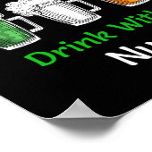 St Patricks Day - Veiligheid eerste Drink met een  Poster (Hoek)