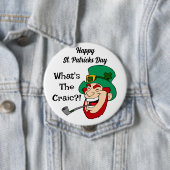 St. Patrick's Day - Wat is het gekkenhuis? Ronde Button 4,0 Cm (In situ)