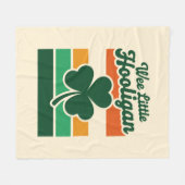St Patricks Day We Little Hooligan Grappig Fleece Deken (Voorkant (Horizontaal))