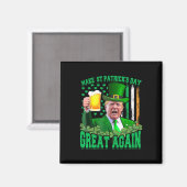 St Patrick's Day weer geweldig Funny Trump 3 Magneet (Voorkant / Achterkant)