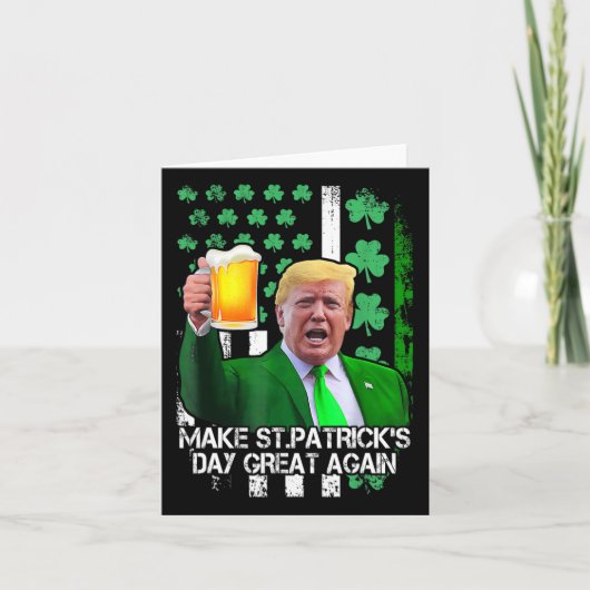 St Patrick's Day weer geweldig Grappige Trump met  Kaart (Voorkant)