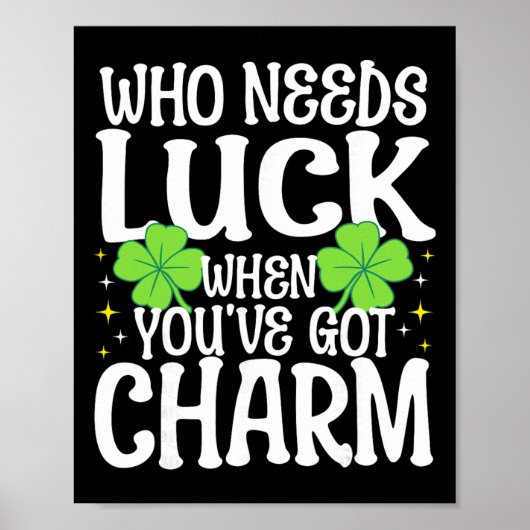 St. Patrick's Day Wie heeft geluk nodig als je Cha Poster (Voorkant)
