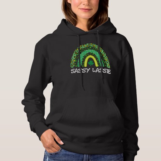St Patricks Day Women Funny Sassy Lassie Hoodie (Voorkant)