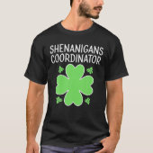 St Patricks Day Women Shenanigans Coordinator T-shirt (Voorkant)