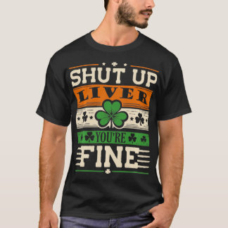 St Patricks Day Youre Fine St Patricks Day T-shirt